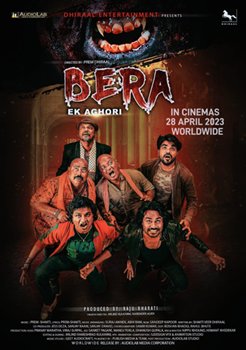 Producer Raju Bharati’s Hindi Film BERA EK AGHORI Got A Grand Opening In 300 Theatres